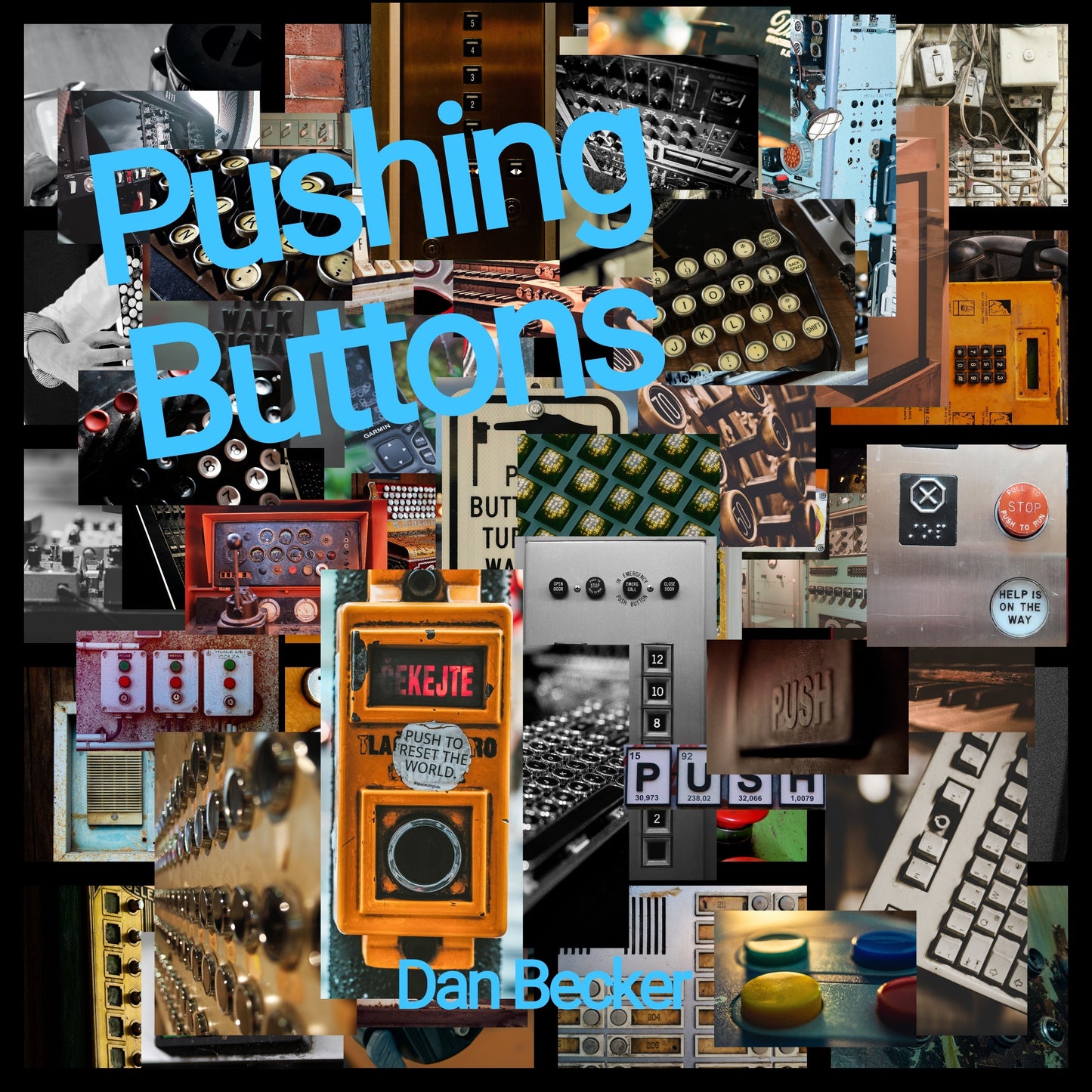 Pushing Buttons (CD with Jacket)